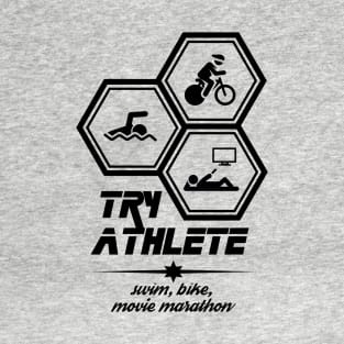 Try athlete T-Shirt